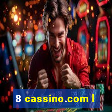 8 cassino.com l